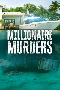 Убийства миллионеров